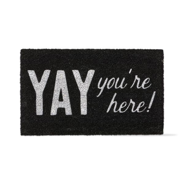 YAY YOU’RE HERE COIR MAT
