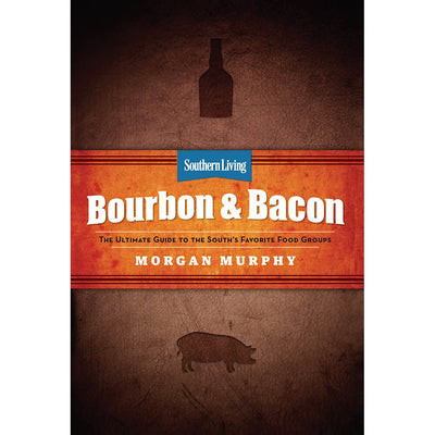 Bourbon and Bacon