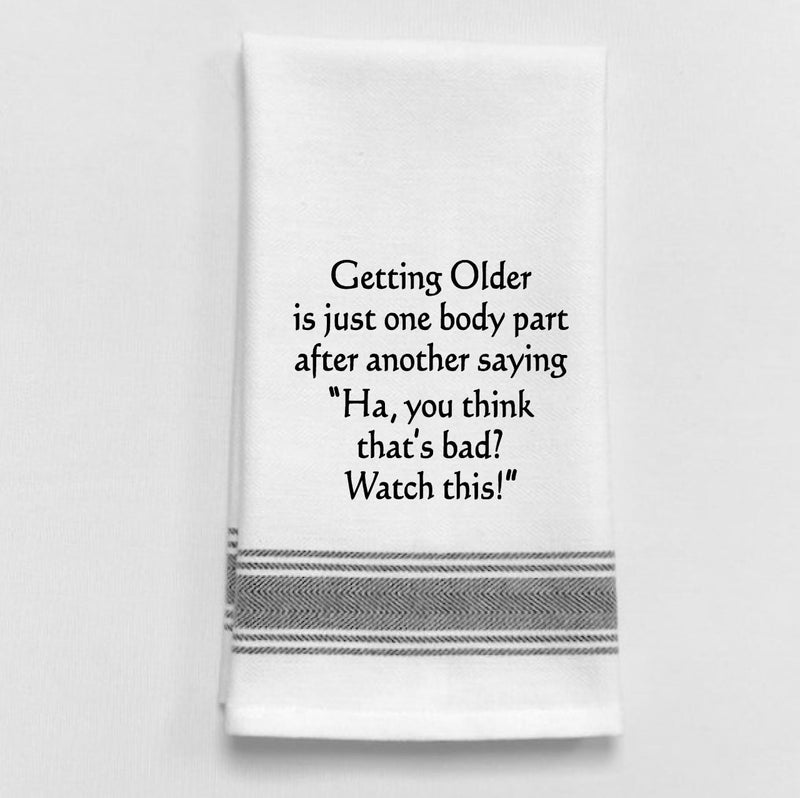 Getting Older Body Part Tea Towel