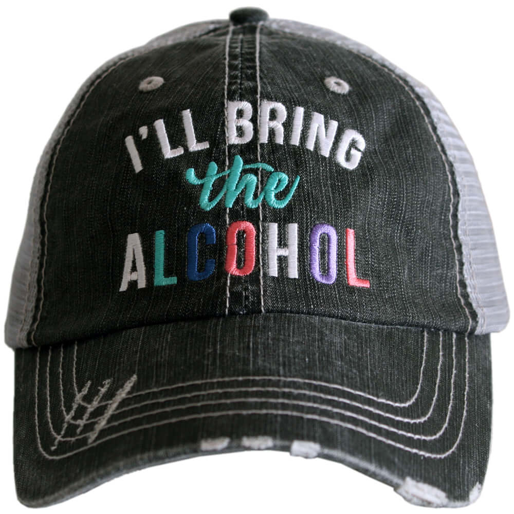 I'll Bring The Alchohol Trucker Hat