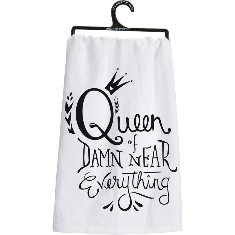 Queen Of Damn Near Everything Dish Towel