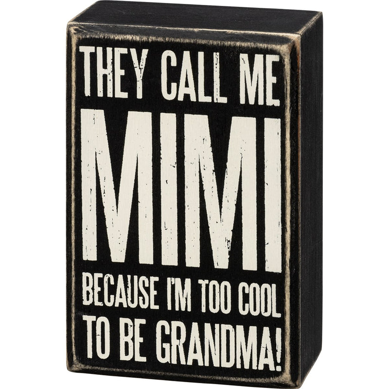Box Sign - Call Me Mimi