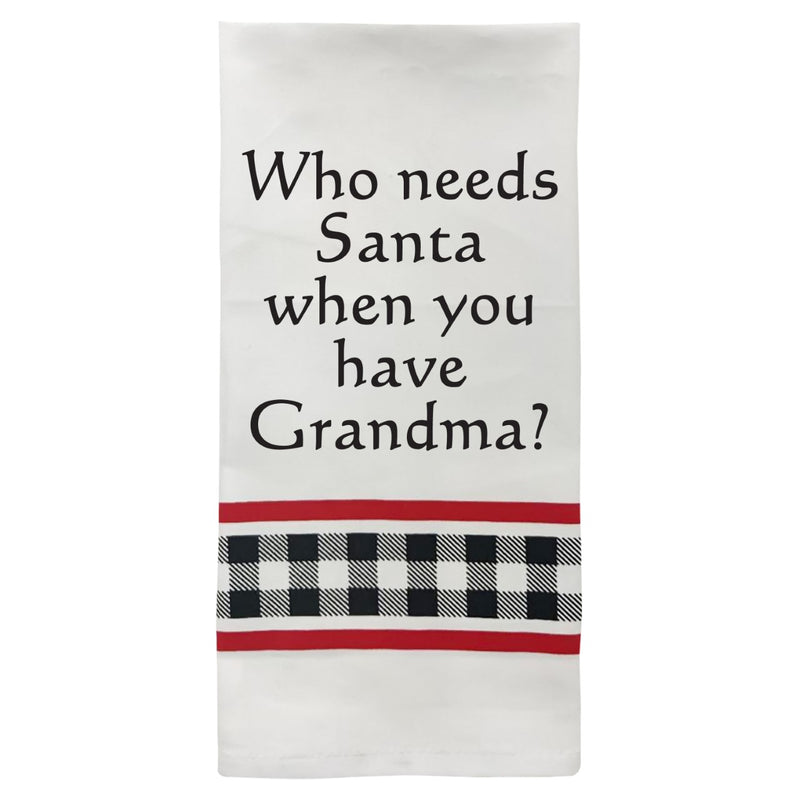 Who needs Santa - Grandma towel